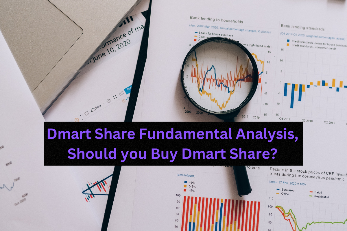 Dmart Share Fundamental Analysis, Should you Buy Dmart Share